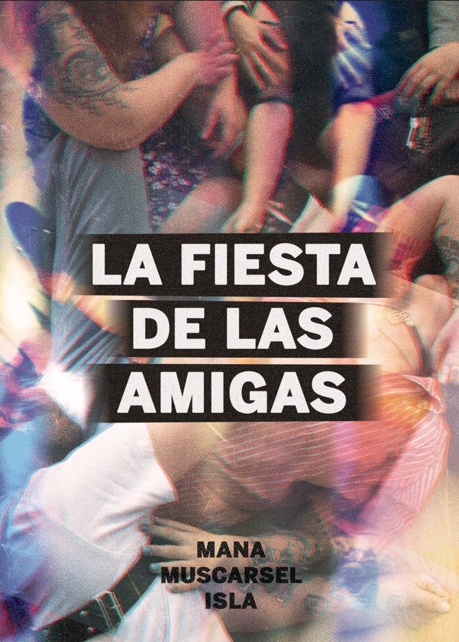 La fiesta de las amigas, de MUSCARSEL | portada del libro