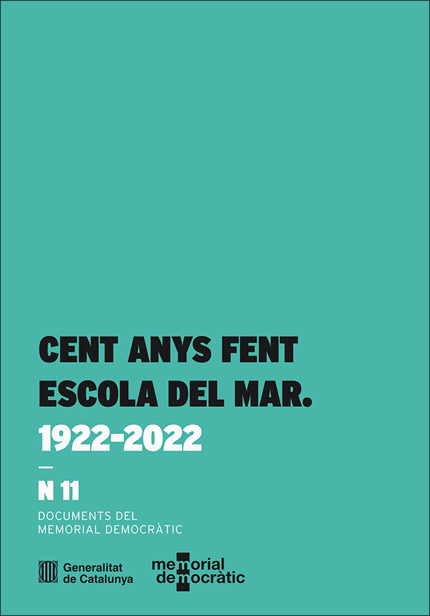 CENT ANYS FENT ESCOLA DEL MAR. 1922-2022 | portada del libro
