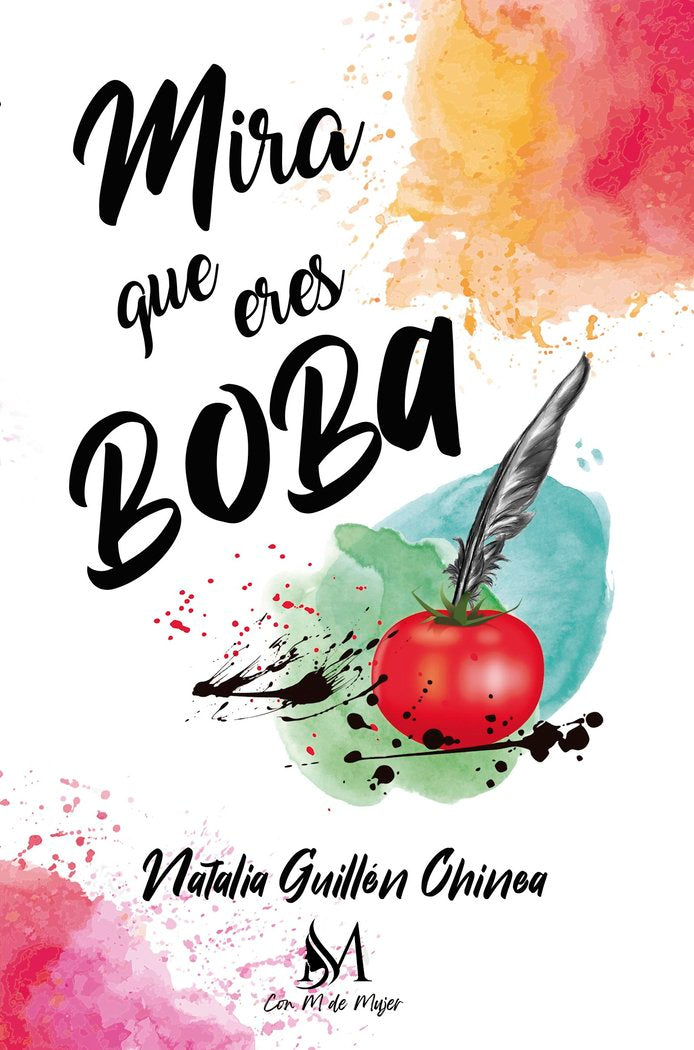Mira que eres boba, de Guillén Chinea, Natalia | portada del libro