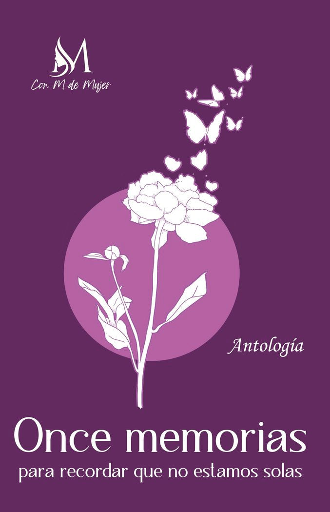 Once memorias para recordar que no estamos solas, de Antología, Varios autores | portada del libro