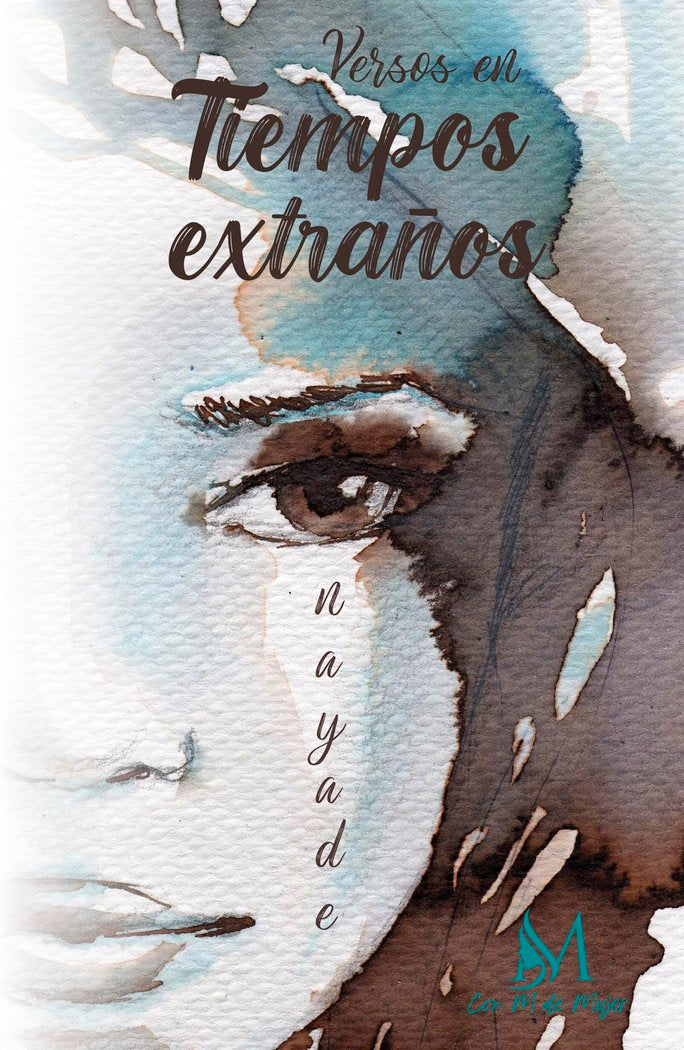 Versos en tiempos extraños, de Nayade, Nayade | portada del libro