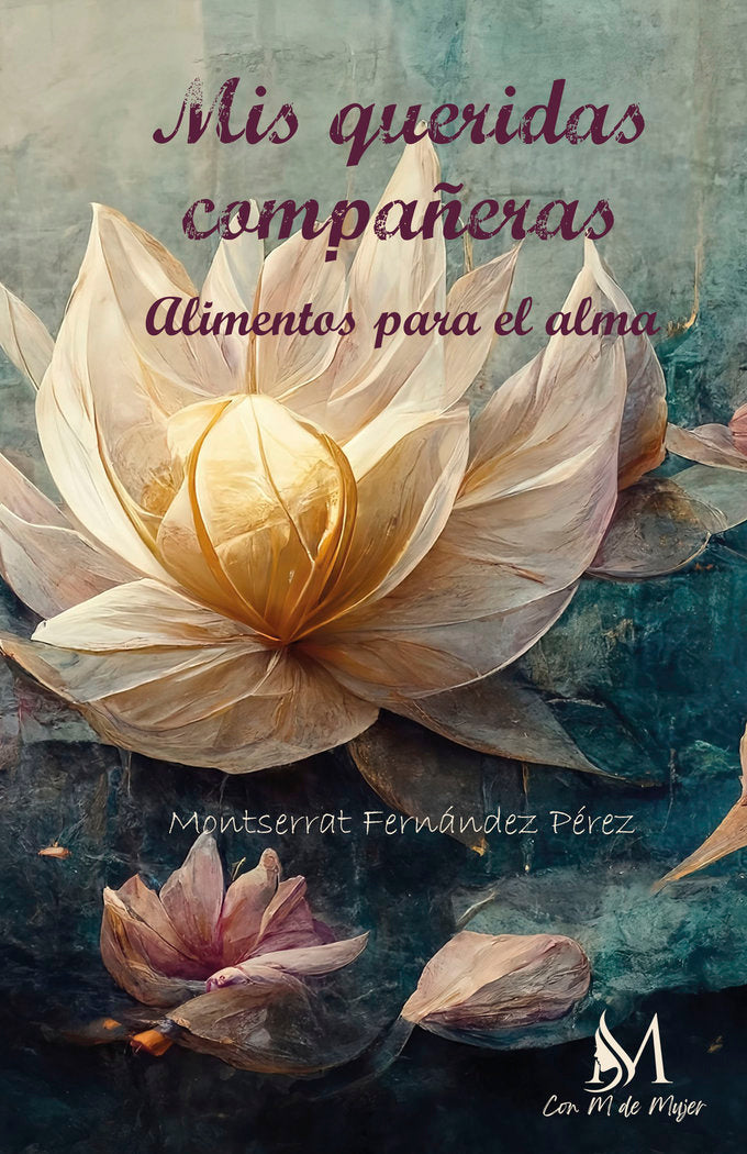 Mis queridas compañeras, de Fernández Pérez, Montserrat | portada del libro