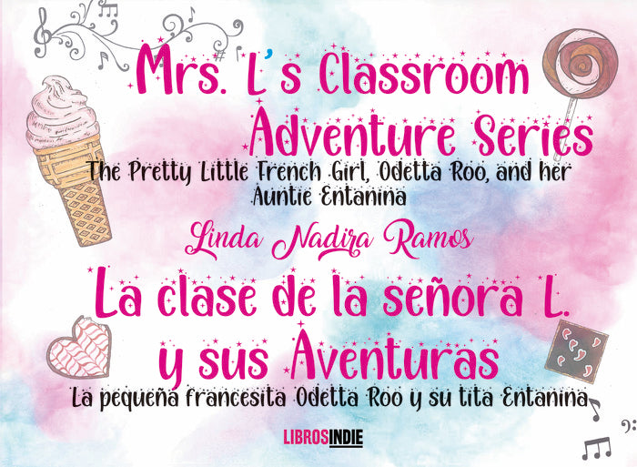 LA CLASE DE LA SEÑORA L. Y SUS AVENTURAS, de Nadira Ramos, Linda | portada del libro