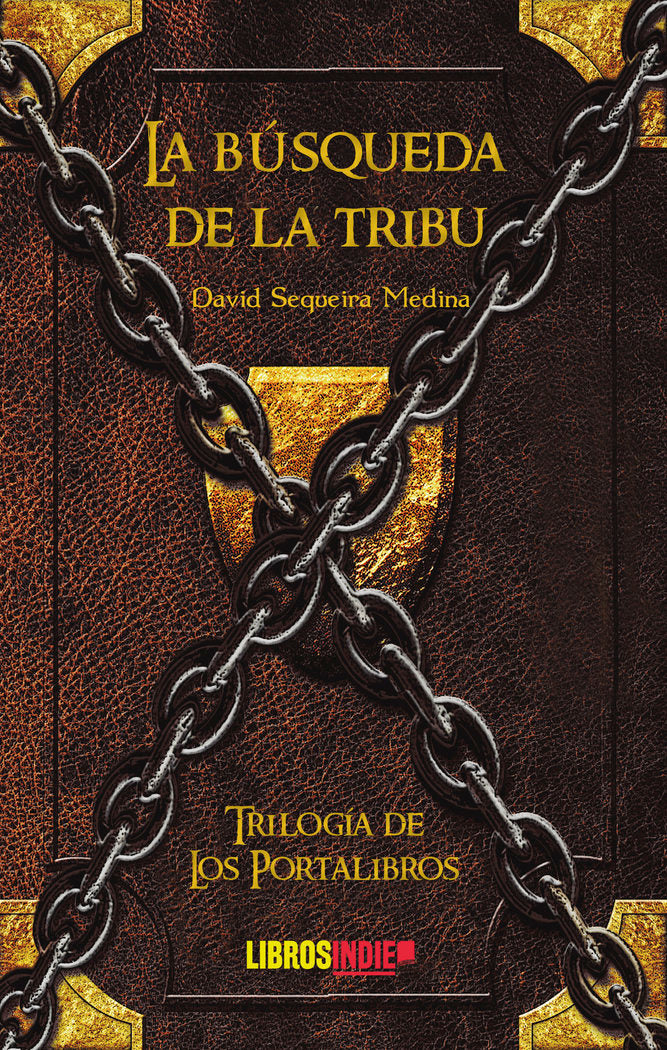 LA BÚSQUEDA DE LA TRIBU, de Sequeira Medina, David | portada del libro