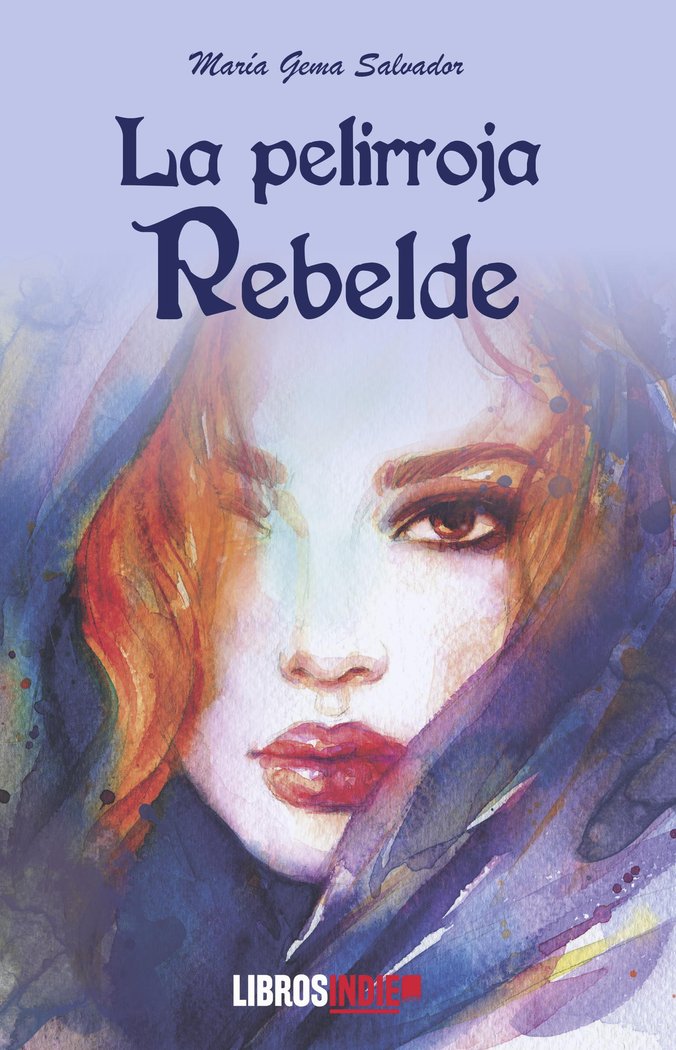 La pelirroja rebelde, de Salvador, María Gema | portada del libro