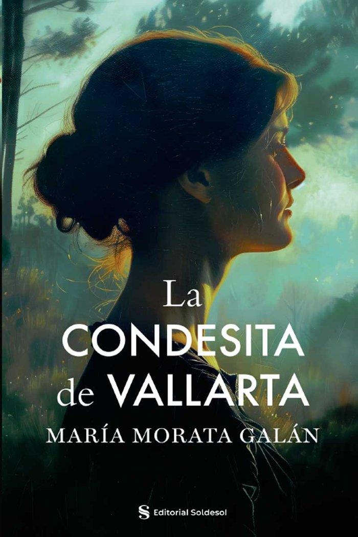 La condesita de Vallarta, de Morata Galán, María | portada del libro