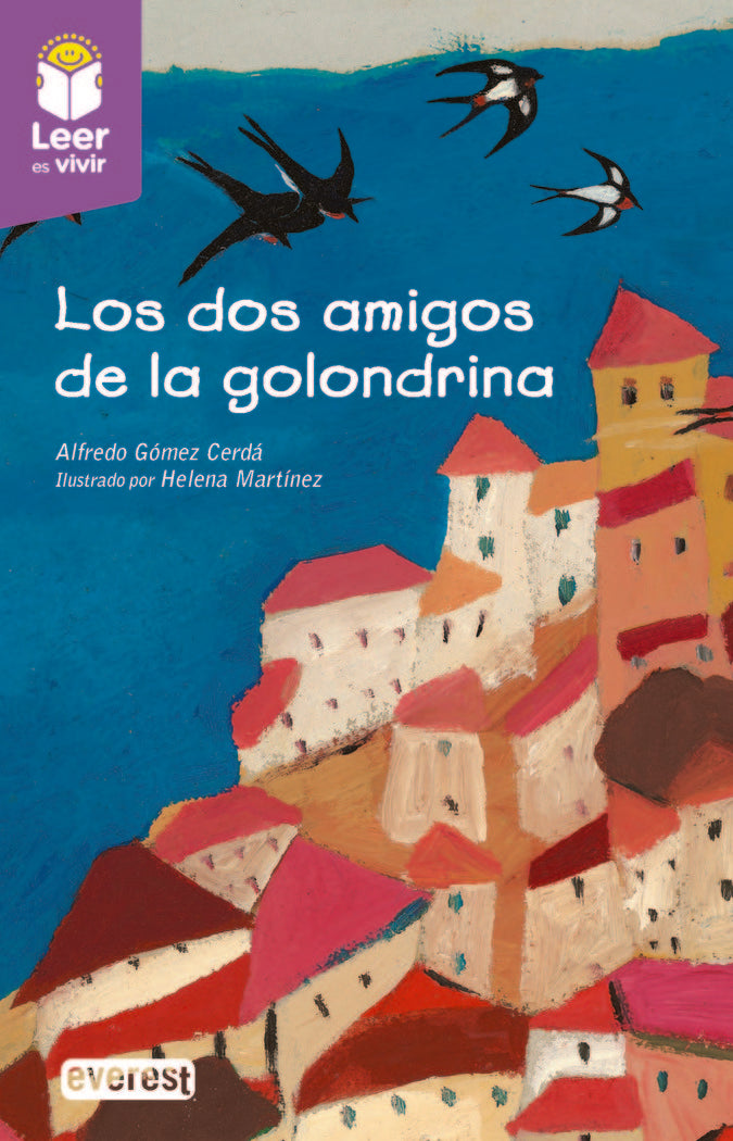 Los dos amigos de la golondrina, de GOMEZ CERDA, ALFREDO | portada del libro