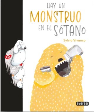 HAY UN MONSTRUO EN EL SOTANO, de SYLVIA VIVANCO | portada del libro