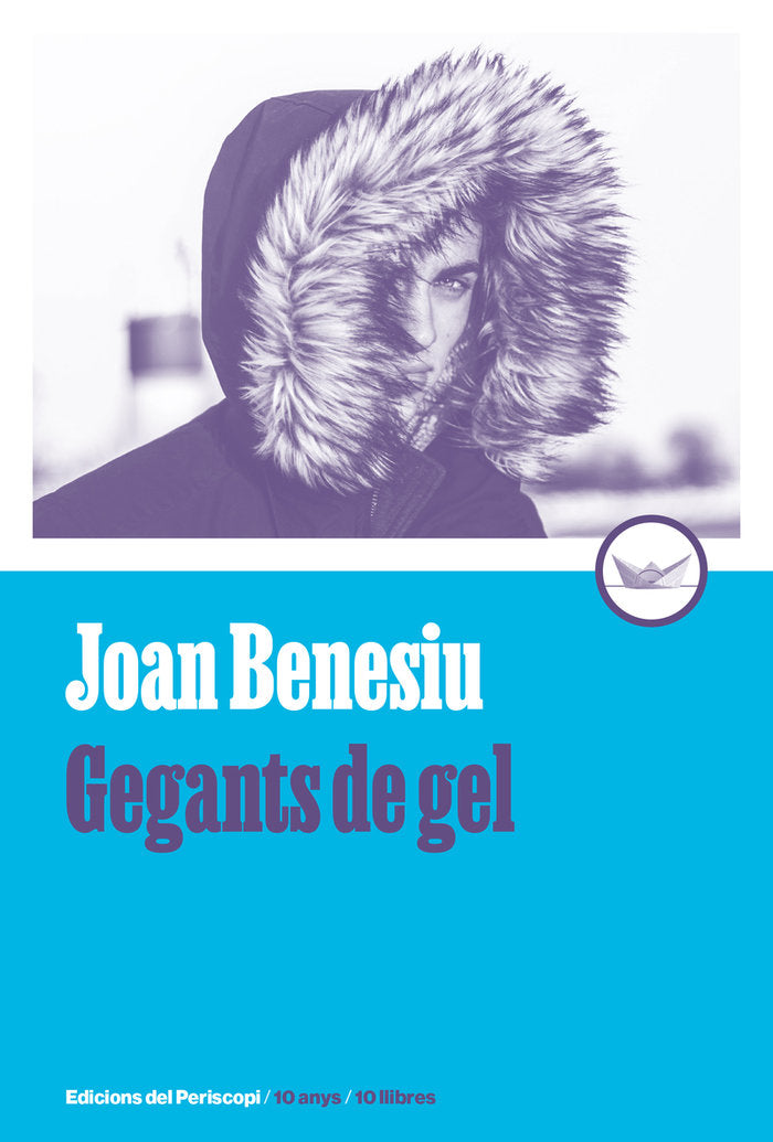 Gegants de gel, de BENESIU,JOAN | portada del libro