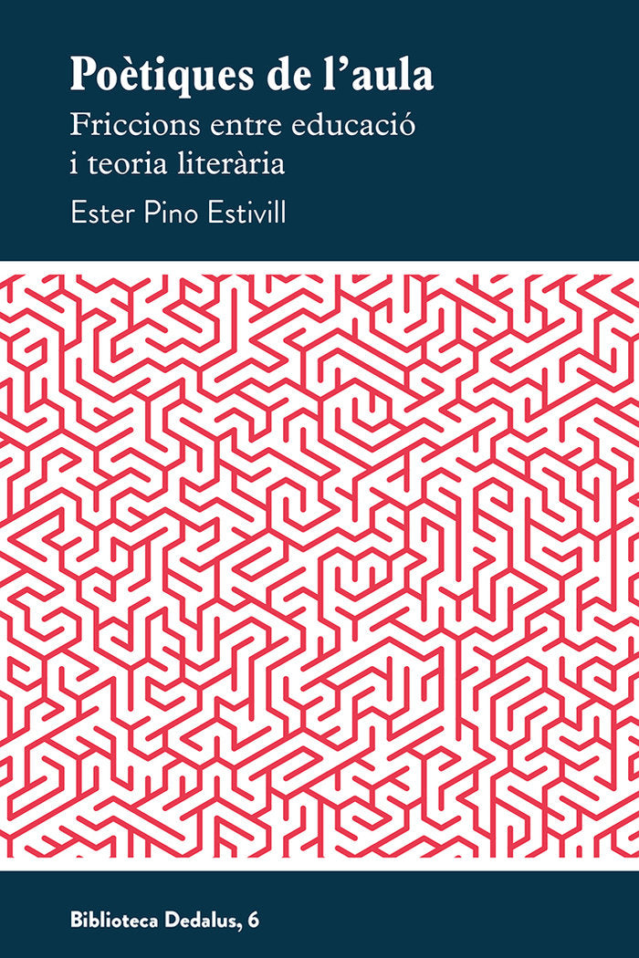 POETIQUES DE L'AULA, de PINO ESTIVILL, ESTER | portada del libro