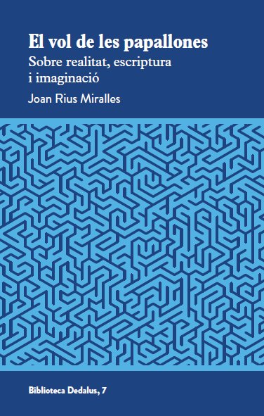 EL VOL DE LES PAPALLONES - CAT, de RIUS MIRALLES, JOAN | portada del libro