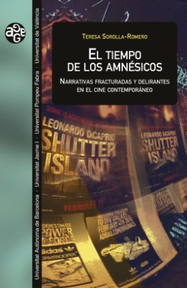 EL TIEMPO DE LOS AMNESICOS, de SOROLLA ROMERO, TERESA | portada del libro