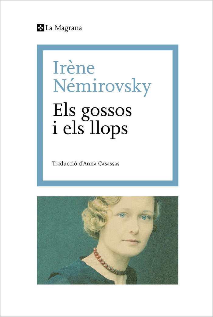 Els gossos i els llops, de IRENE NEMIROVSKY | portada del libro