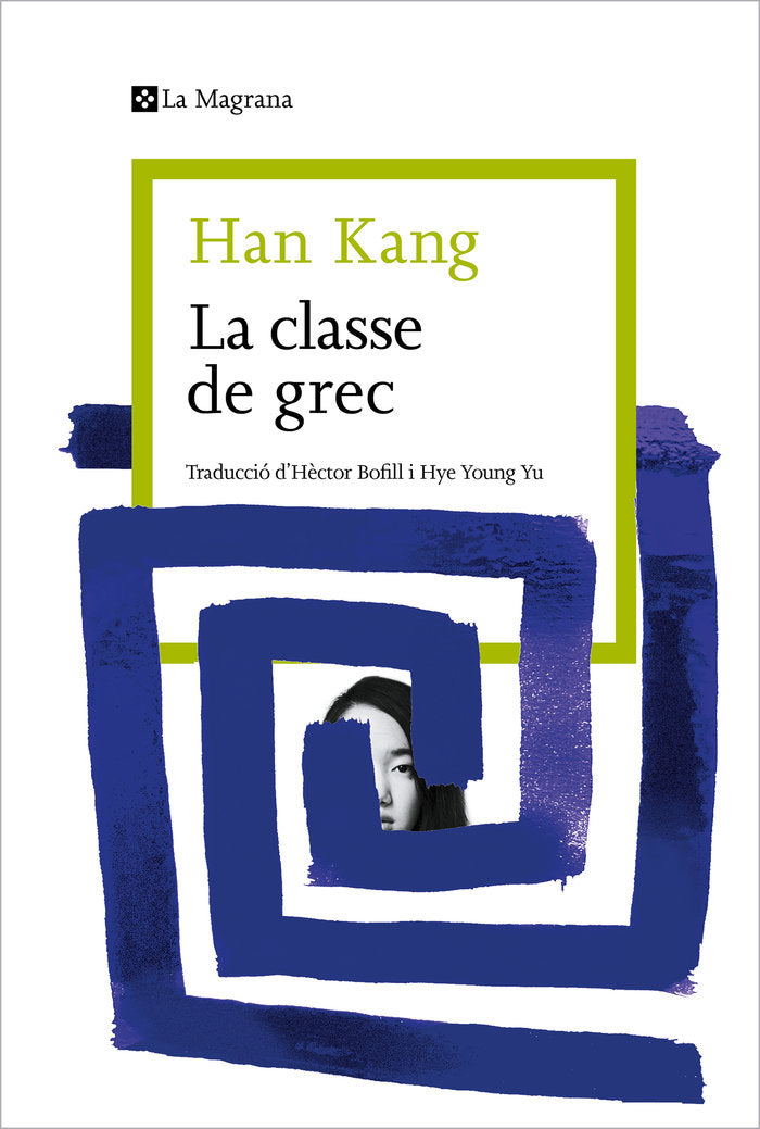 La classe de grec, de HAN KANG | portada del libro