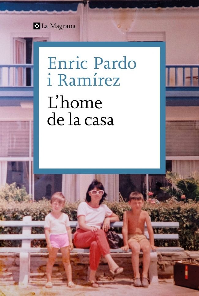L'HOME DE LA CASA, de PARDO, ENRIC | portada del libro