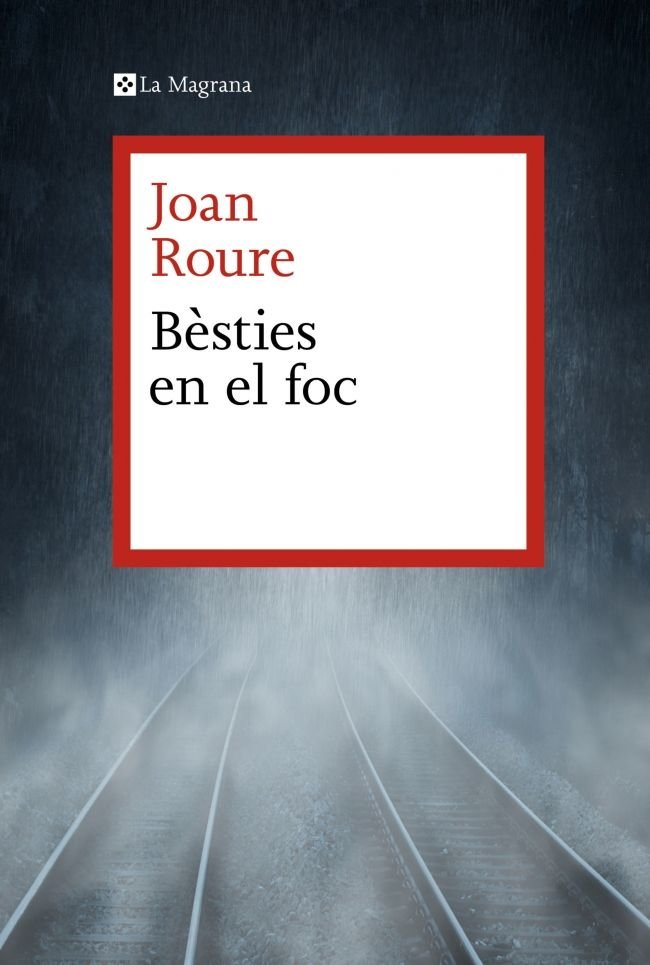 BESTIES EN EL FOC, de JOAN ROURE | portada del libro