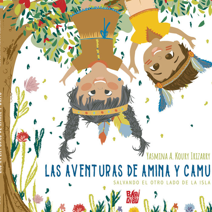 Las aventuras de Amina y Camu, de KOURY IRIZARRY,YASMINA A | portada del libro