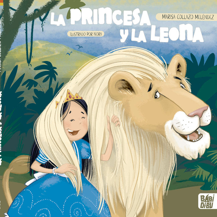 La princesa y la leona, de COLLAZO MELENDEZ,MARISA | portada del libro