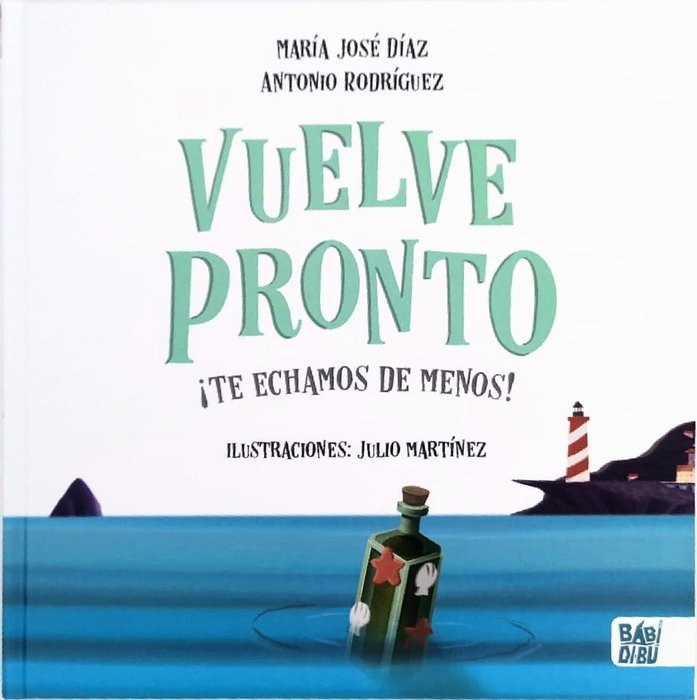 VUELVE PRONTO, de DIAZ,RODRIGUEZ | portada del libro