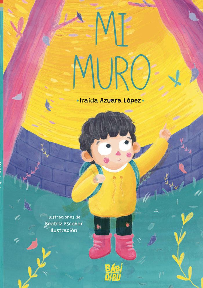 MI MURO, de AZUARA LOPEZ, IRAIDA | portada del libro