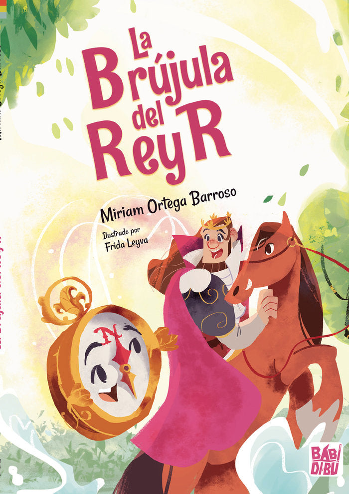 LA BRUJULA DEL REY R, de ORTEGA BARROSO, MIRIAM | portada del libro