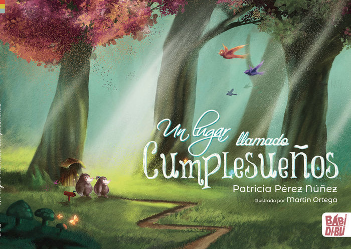 UN LUGAR LLAMADO CUMPLESUEÑOS, de PEREZ NUÑEZ,PATRICIA | portada del libro
