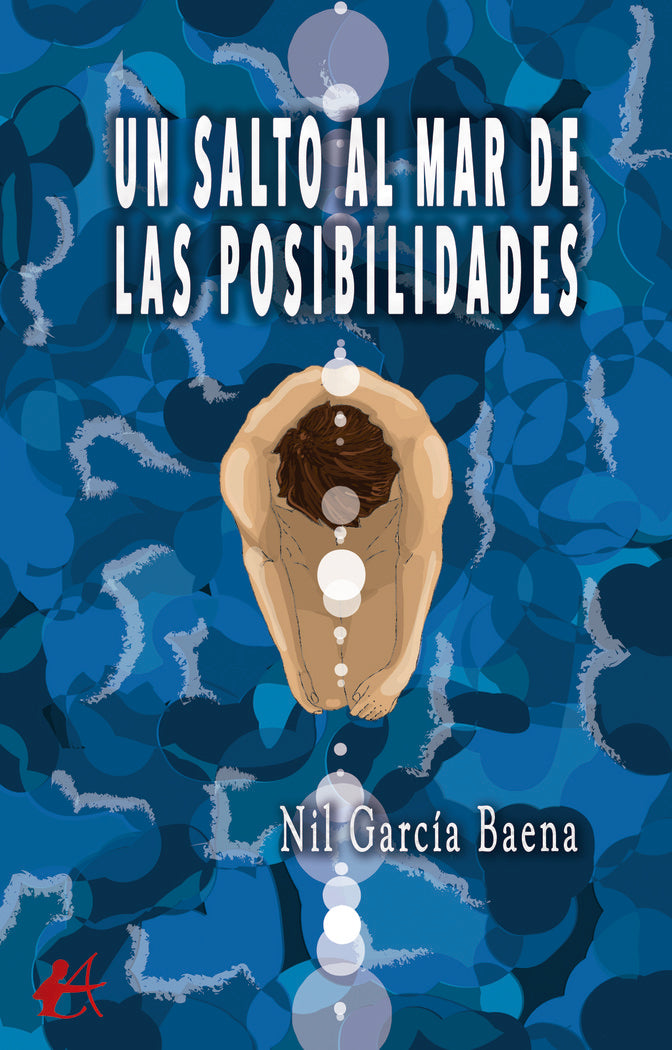 Un salto al mar de las posibilidades, de García Baena, Nil | portada del libro