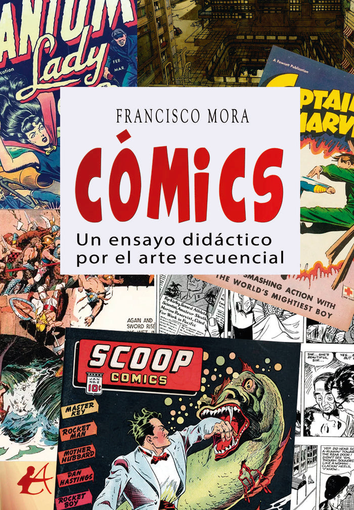 Cómics, de Mora, Francisco | portada del libro