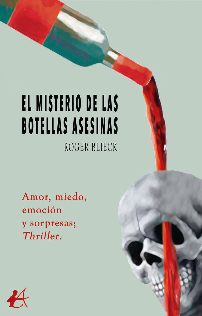 El misterio de las botellas asesinas, de BLIECK, ROGER | portada del libro