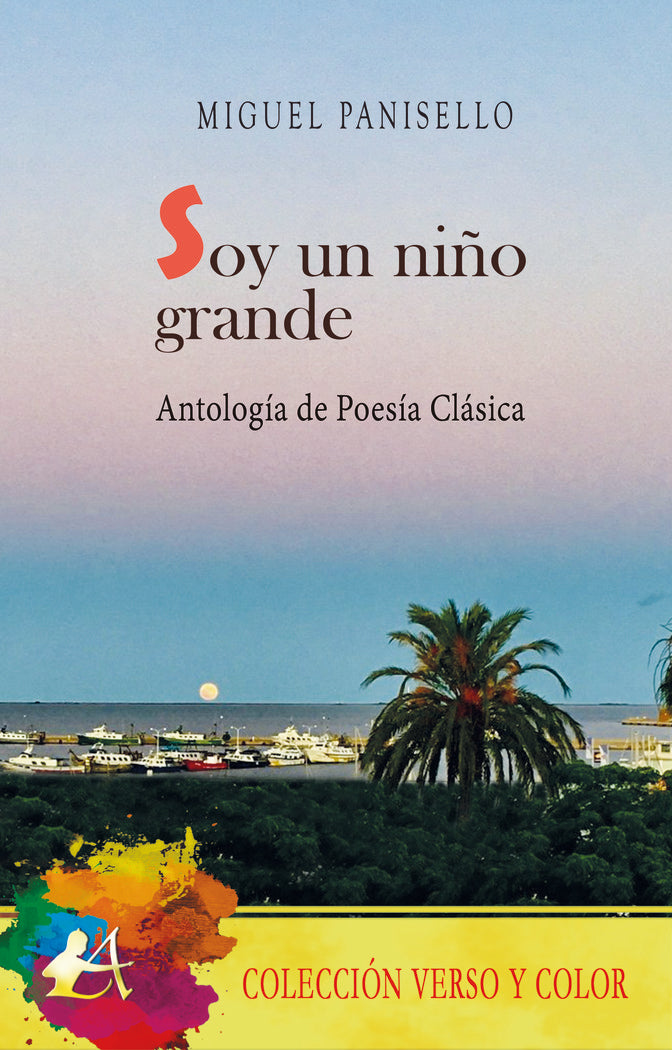 Soy un niño grande, de Panisello, Miguel | portada del libro