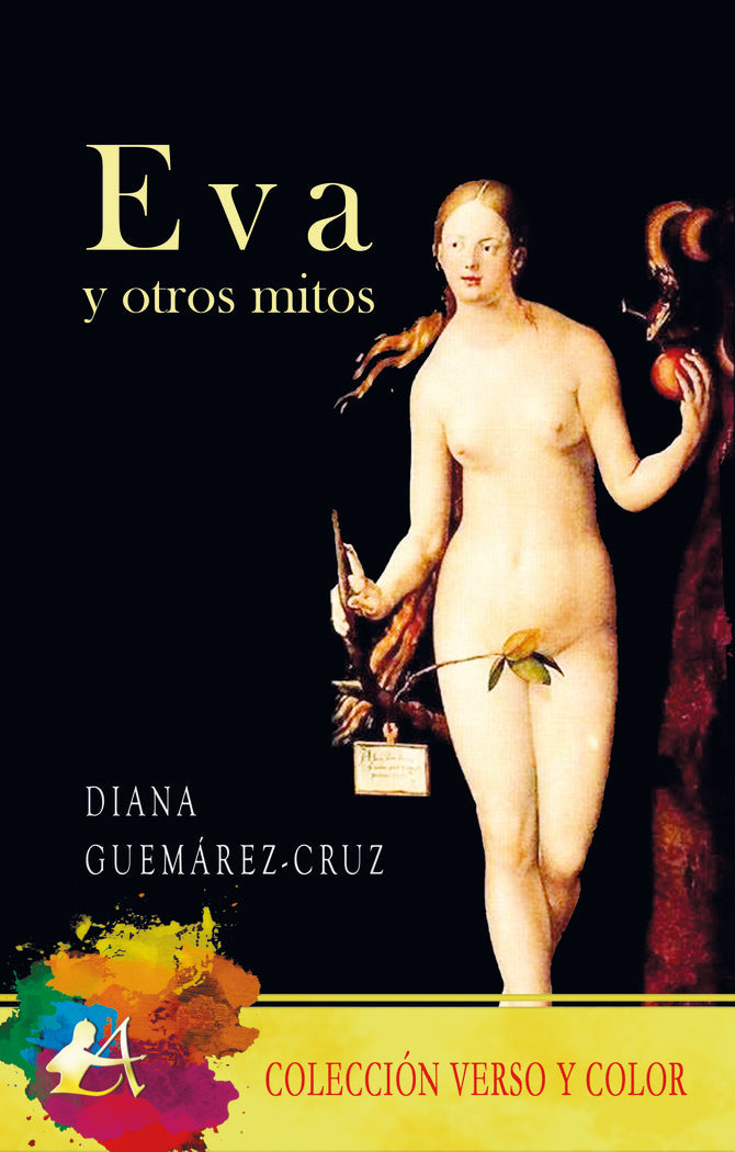 Eva y otros mitos, de Guemárez-Cruz, Diana | portada del libro