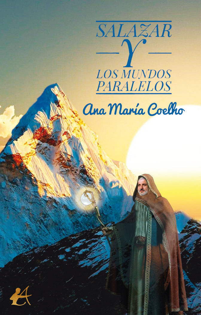 Salazar y los mundos paralelos, de Coelho, Ana María | portada del libro