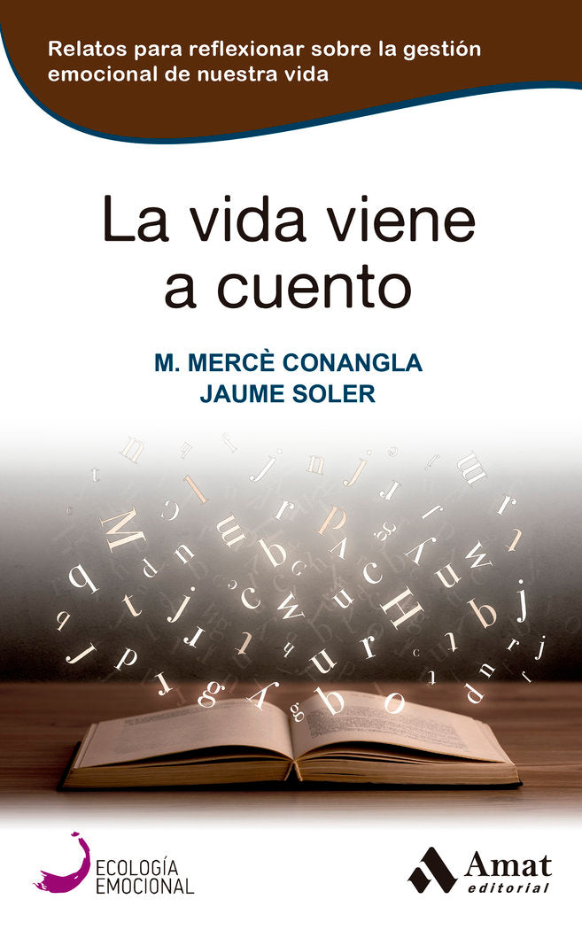 VIDA VIENE A CUENTO, LA, de CONANGLA MARIN | portada del libro