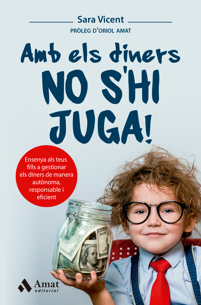 AMB ELS DINERS NO S'HI JUGA!, de SARA VICENT | portada del libro