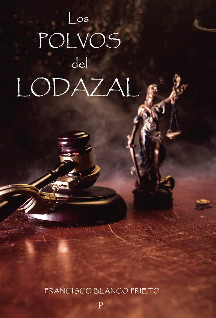 Los Polvos del Lodazal, de Blanco Prieto, Francisco | portada del libro