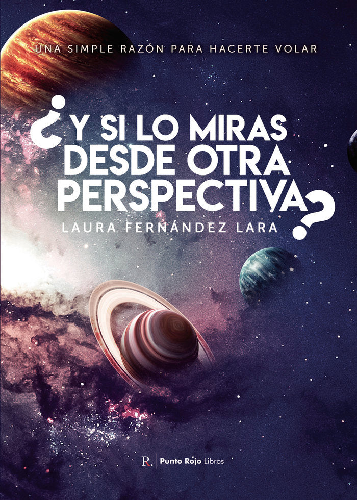 ¿Y si lo miras desde otra perspectiva?, de Fernández Lara, Laura | portada del libro