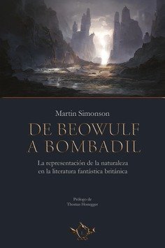 DE BEOWULF A BOMBADIL, de SIMONSON, MARTIN | portada del libro
