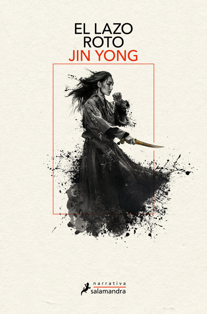 El lazo roto (Leyendas de los héroes Cóndor  2), de JIN YONG | portada del libro