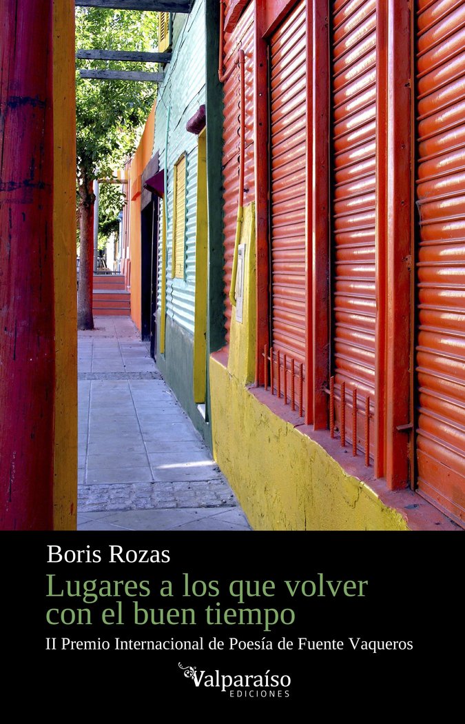 LUGARES A LOS QUE VOLVER CON EL BUEN TIEMPO, de ROZAS, BORIS | portada del libro