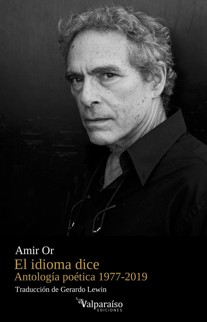 EL IDIOMA DICE, de OR, AMIR | portada del libro