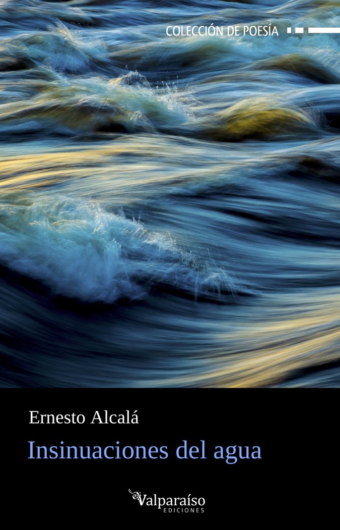 INSINUACIONES DEL AGUA, de ALCALA, ERNESTO | portada del libro