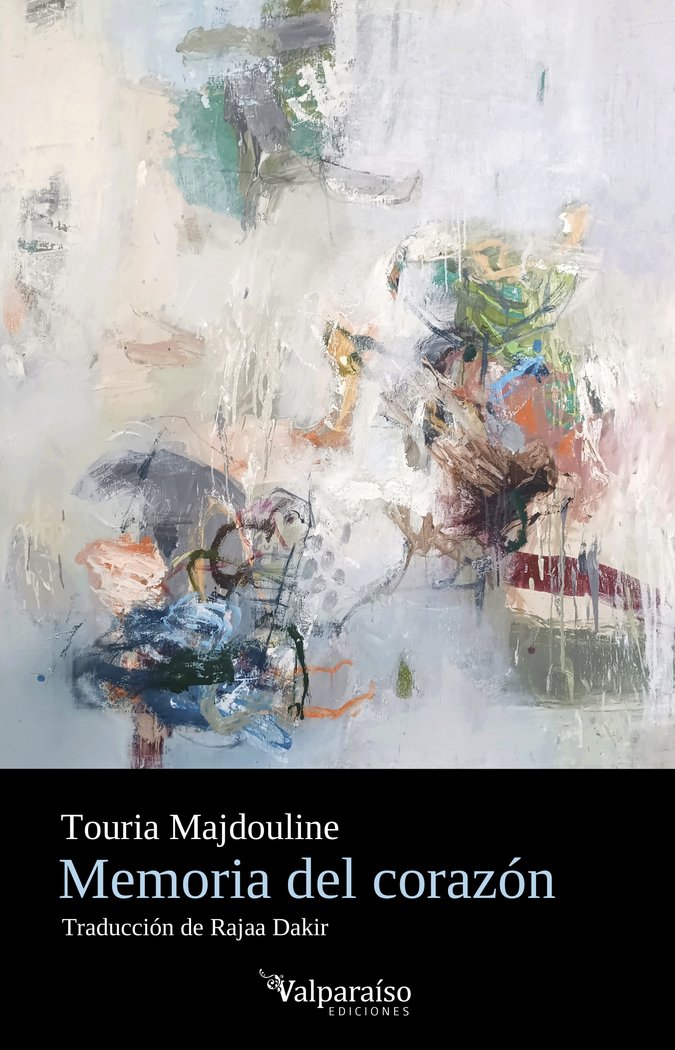 MEMORIA DEL CORAZON, de MAJDOULINE, TOURIA | portada del libro