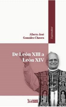DE LEON XIII A LEON XIV UNIDOS POR EL ROSARIO., de GONZALEZ CHAVES, ALBERTO JOSE | portada del libro