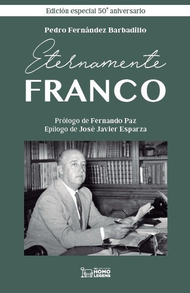 ETERNAMENTE FRANCO, de FERNANDEZ BARBADILLO, PEDRO | portada del libro