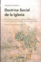 DOCTRINA SOCIAL DE LA IGLESIA, de ANTHONY ESOLEN | portada del libro