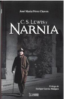 C. S. LEWIS Y NARNIA, de PEREZ CHAVES, JOSE MARIA | portada del libro