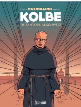 MAXIMILIANO KOLBE. UN SANTO EN AUSCHWITZ, de VIVIER, JEAN-FRANÇOIS | portada del libro