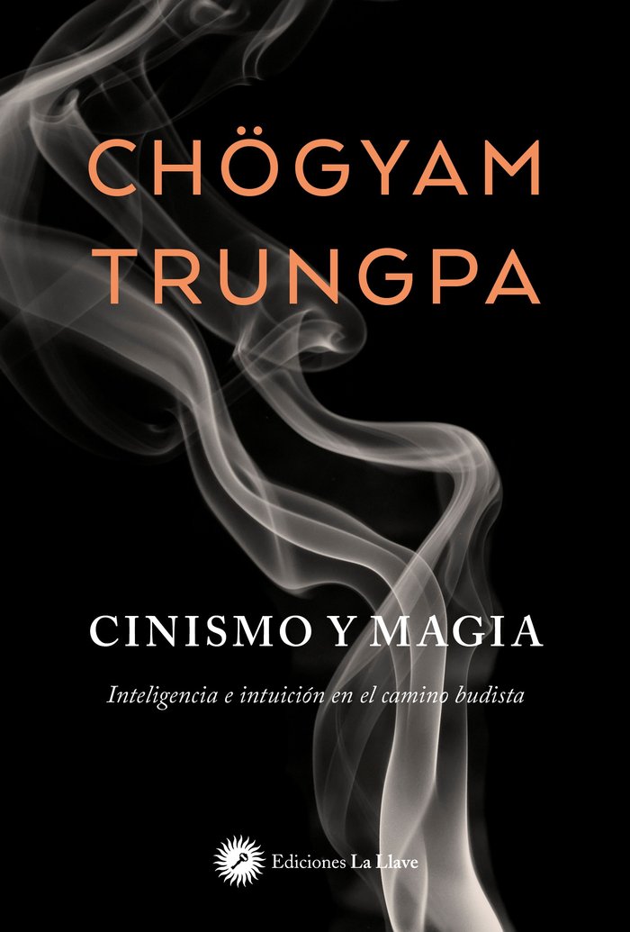 CINISMO Y MAGIA, de CHOGYAM TRUNGPA | portada del libro