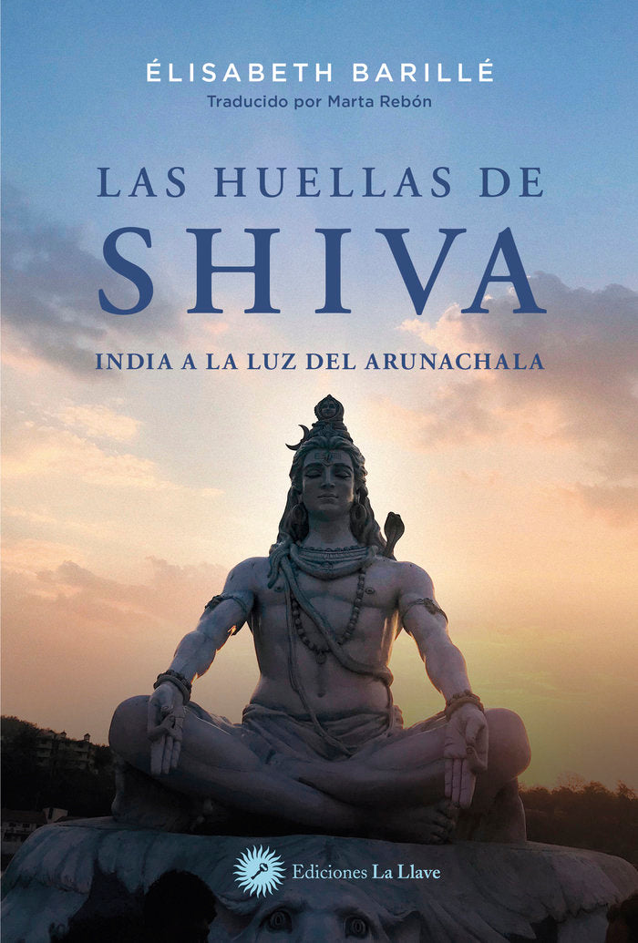 LAS HUELLAS DE SHIVA, de BARILLE, ELISABETH | portada del libro