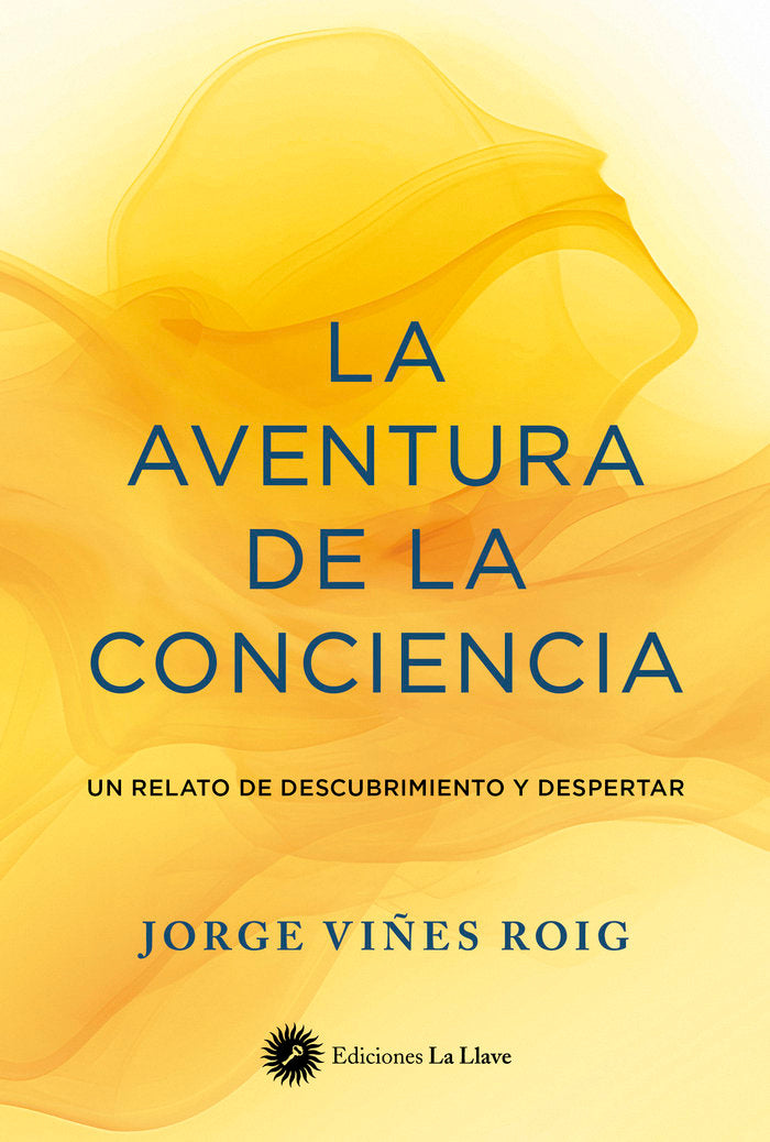 La aventura de la conciencia, de VIÑES ROIG, JORGE | portada del libro